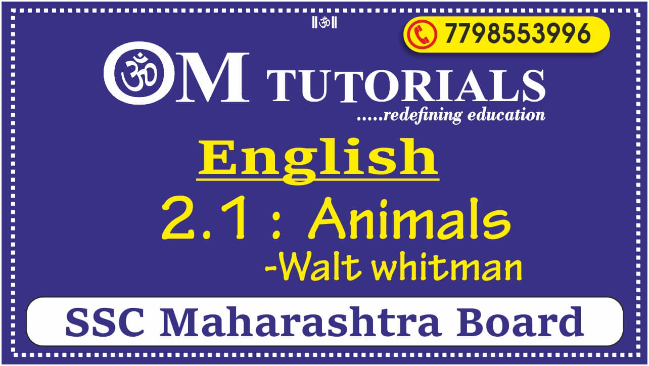 Animals | Explanation and appreciation | English Medium | Maharashtra Board  | OM TUTORIALS